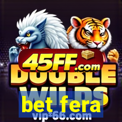 bet fera
